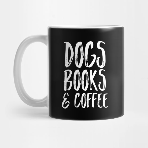 Dogs Books and Coffee by kapotka